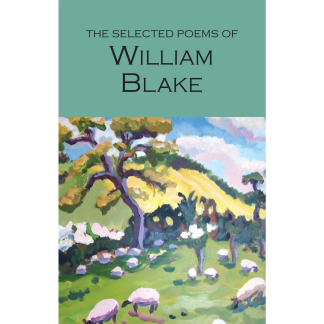 The Selected Poems of William Blake | Wordsworth