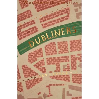Dubliners | James Joyce | Wordsworth
