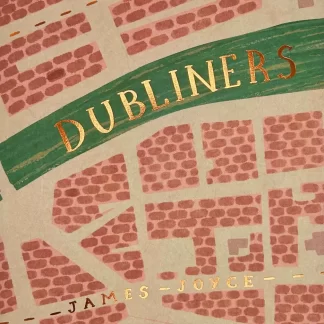 The Dubliners, by James Joyce