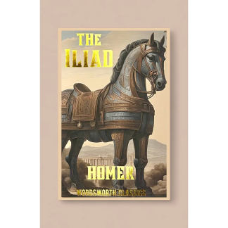 The Iliad | Homer | Wordsworth