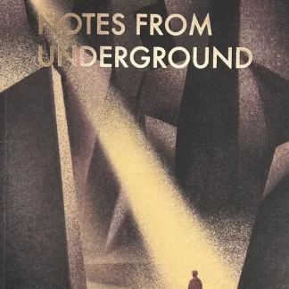 Notes from Underground | Dostoevsky | Wordsworth Classic
