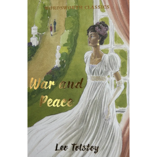 War and Peace | Leo Tolstoy | Wordsworth