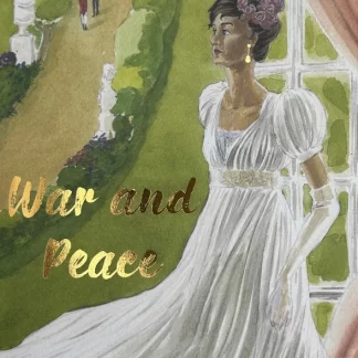 War and Peace, by Leo Tolstoy