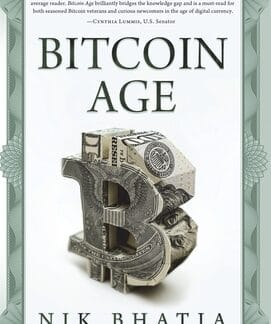 Bitcoin Age, by Nik Bhatia